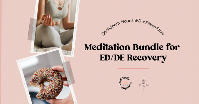 meditation bundle for eating disorder recovery